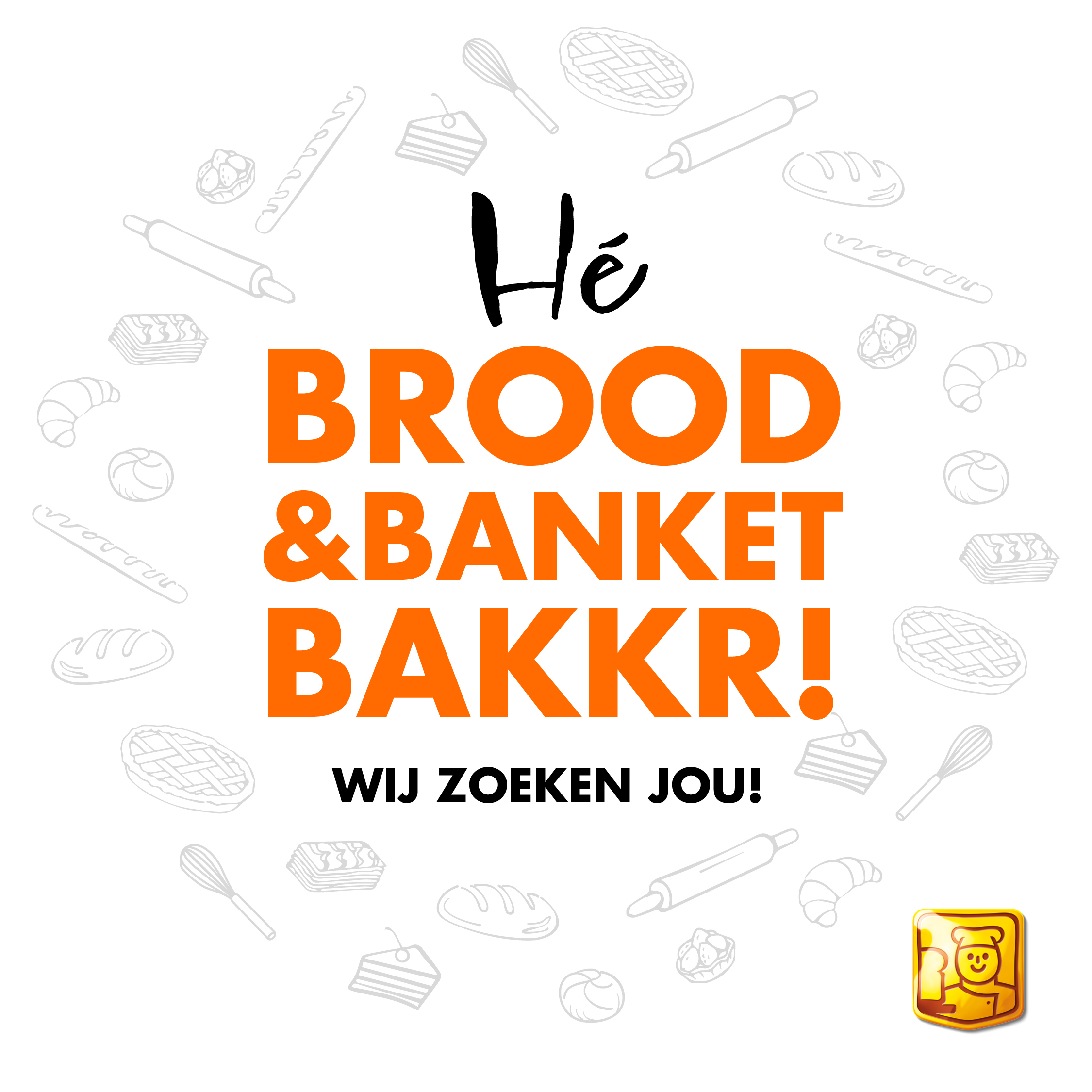 Vacature Bakker brood en banket